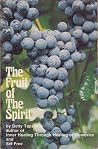 Fruit of the Spirit: Fruit of the Spirit: