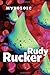 Hylozoic by Rudy Rucker (2009-05-26)