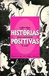 Histórias positivas: A literatura (des)construindo a AIDS (Contraluz) (Portuguese Edition)