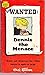 Wanted: Dennis the menace