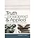 Truth Considered & Applied: Examining Postmodernism, History, and Christian Faith (Paperback) - Common