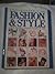 Fashion and Style (Practical Guides Series)