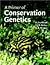 Primer of Conservation Genetics