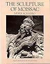 The Sculpture of Moissac The Sculpture of Moissac