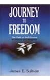 Journey to Freedom: The Path to Self-Esteem for Priests Journey to Freedom: The Path to Self-Esteem for Priests