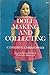The Complete Book of Doll Making and Collecting
