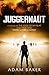 Juggernaut by Adam Baker (2012-02-16)