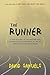 By David Samuels The Runner...