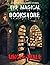 The Magical Bookstore A Tale of Wondrous Stories by Uncle Wale