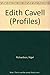 Edith Cavell (Profiles Series) by Richardson Nigel (1991-04-01) Hardcover