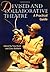 Devised and Collaborative Theatre: A Practical Guide (2002-07-01)