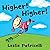 Higher! Higher! (Leslie Patricelli board books) by Leslie Patricelli (2010-04-27)