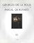 Georges De La Tour (Secret museums) by Pascal Quignard (1991-05-31)