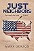 Just Neighbors: This Land i...