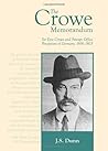 The Crowe Memorandum: Sir Eyre Crowe and Foreign Office Perceptions of Germany, 1918-1925 (English, Spanish, French, Italian, German, Japanese, Chinese, Hindi and Korean Edition) by J.S. Dunn (2012) Hardcover The Crowe Memorandum: Sir Eyre Crowe and Foreign Office Perceptions of Germany, 1918-1925 (English, Spanish, French, Italian, German, Japanese, Chinese, Hindi and Korean Edition) by J.S. Dunn (2012) Hardcover