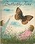 BUTTERFLY TIME By ALICE E. GOUDEY Scribners Sons HC 1964 Ex-Library [Hardcover] Alice E. Goudey