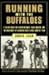 Running with the Buffaloes by Chris Lear