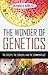 Wonder of Genetics by Richa...