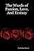 The Words of Passion, Love, And Ecstasy by Christian Harris