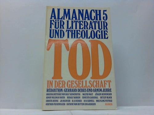 Almanach 5 für Literatur und Theologie. Tod in der Gesellschaft (Perfect Paperback)