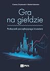'Gra na giełdzie:...