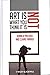 [(Art is Not What You Think it is)] [By (author) Donald Preziosi ] published on (February, 2012)