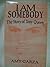 I Am Somebody: The Story of Tony Queen
