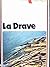 La drave