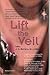 Lift the Veil