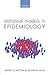 Statistical Models in Epidemiology Reprint Edition by Clayton, David, Hills, Michael (2013) Paperback