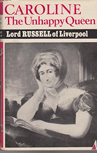 Caroline, the unhappy queen (Hardcover)