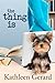 The Thing Is by Kathleen Gerard by Kathleen Gerard