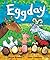 Eggday by Joyce Dunbar (2004-10-18)
