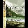 The Colony: The Harrowing True Story of the Exiles on Molokai
