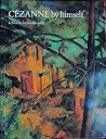 Cezanne By Himsel...
