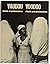 Vaudou: Rituels et possessions = Voodoo : rituals and possessions (French Edition)