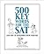 500 Key Words for the SAT 1...