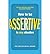[(How to be Assertive In Any Situation)] [ By (author) Sue Ha... by Sue Hadfield