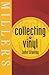 Miller's Collecting Vinyl (Miller's Collector's Guides) by Stanley, John (2002) Paperback