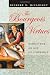 The Bourgeois Virtues by Deirdre Nansen McCloskey