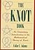 The Knot Book by Colin C. Adams (2001-01-30)