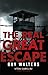 The Real Great Escape by Guy Walters (2014-03-27)