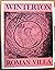 Excavations at Winterton Roman villa and other Roman sites in North Lincolnshire, 1958-1967 (Archaeological reports)
