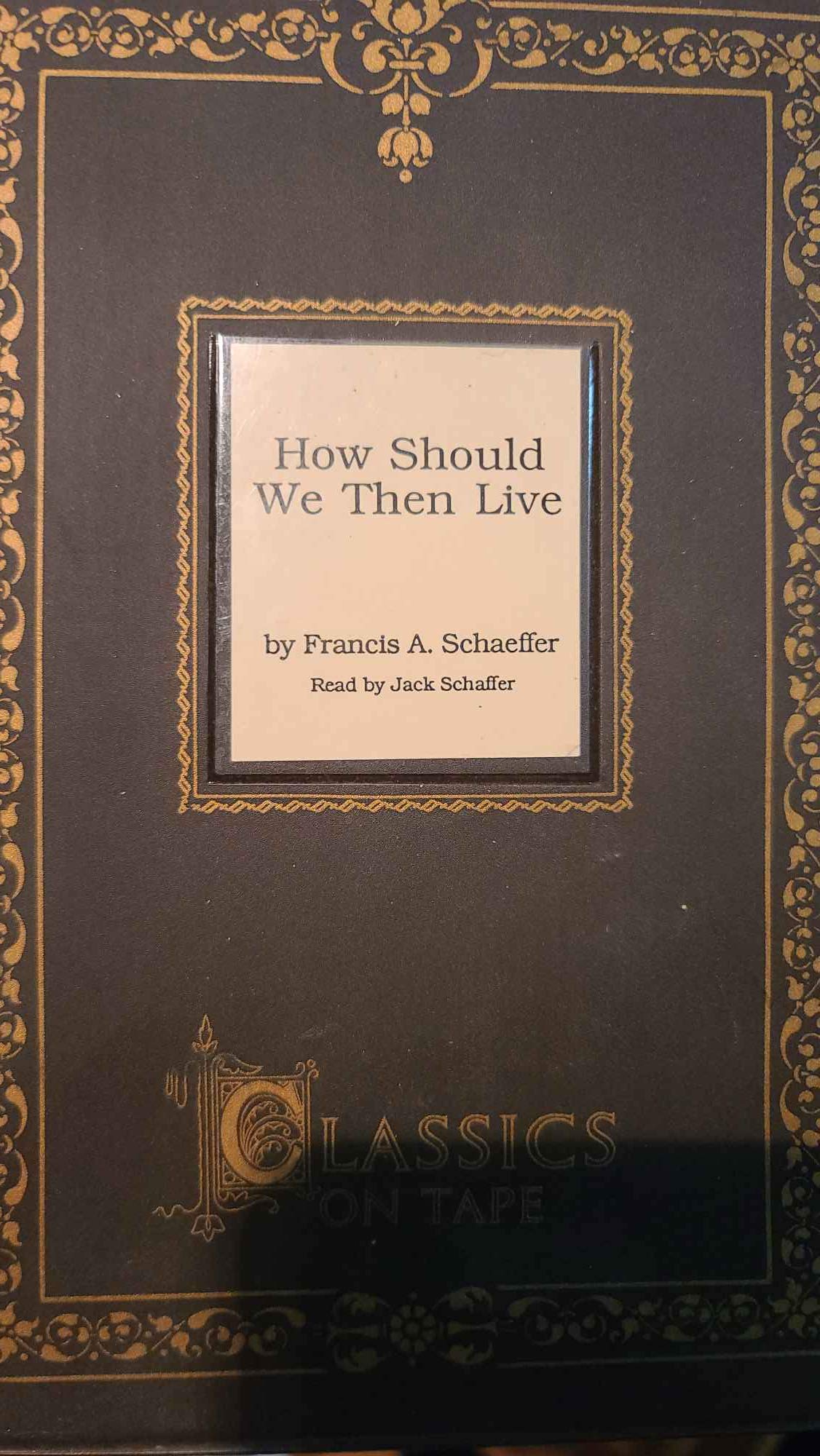 How Should We Then Live