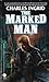 THE MARKED MAN By CHARLES INGRID DAW Books PB 1989 1989 1st [Hardcover] Charles Ingrid