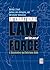 International Law and the Use of Force by Shirley V. Scott