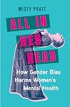 All In Her Head: ...