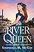 The River Queen: A Christian Historical Romance (River Romances)