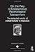On the Way to Collaborative Psychological Assessment: The Selected Works of Constance T. Fischer (World Library of Mental Health) by Constance T Fischer (2016-10-10)