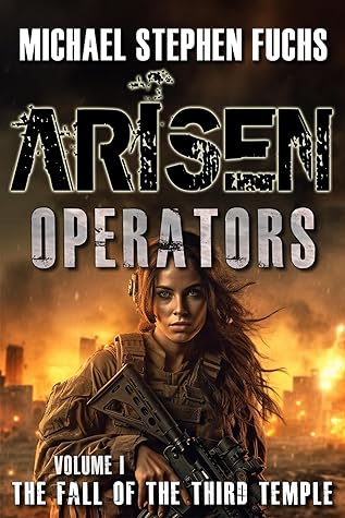 The Fall of the Third Temple (Arisen: Operators #1)